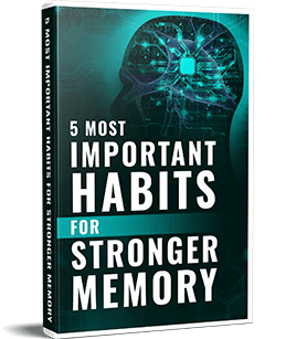 Free Bonus #3: 5 Most Important Habits for Stronger Memory Infographic